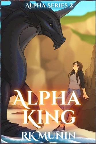 Alpha King: Alpha Series, Book 2