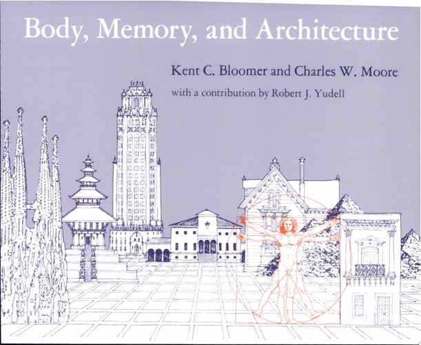 Body, Memory, and Architecture