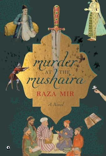 Murder at the Mushaira A Novel