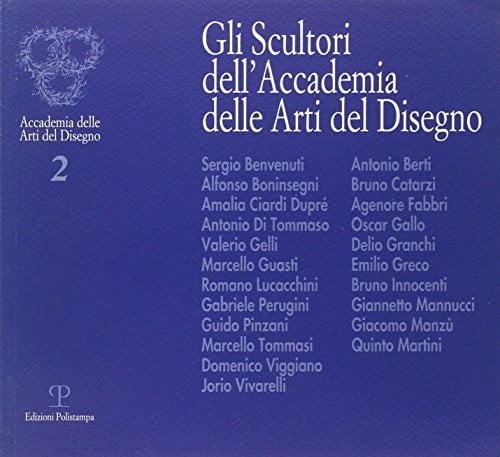 Gli scultori dell'Accademia delle arti del disegno