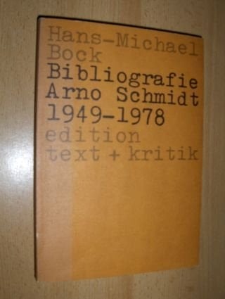 Bibliografie Arno Schmidt: 1949-1978 (German Edition)
