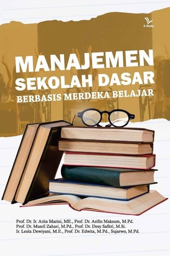 MANAJEMEN SEKOLAH DASAR BERBASIS MERDEKA BELAJAR