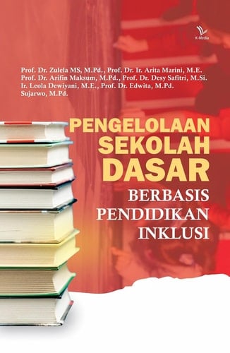 PENGELOLAAN SEKOLAH DASAR BERBASIS PENDIDIKAN INKLUSI