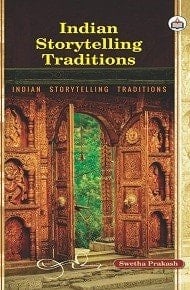 Indian Storytelling Traditions, 2016, 90 pp.