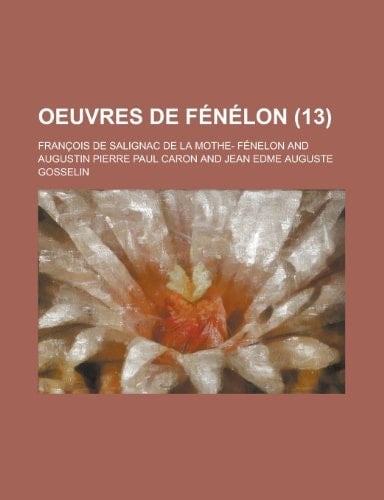 Oeuvres de F N Lon (13) (French Edition)