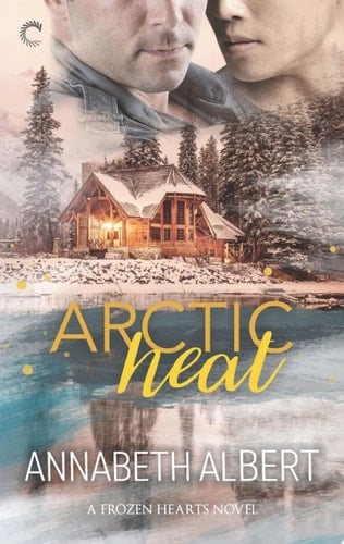Arctic Heat A Gay Romance