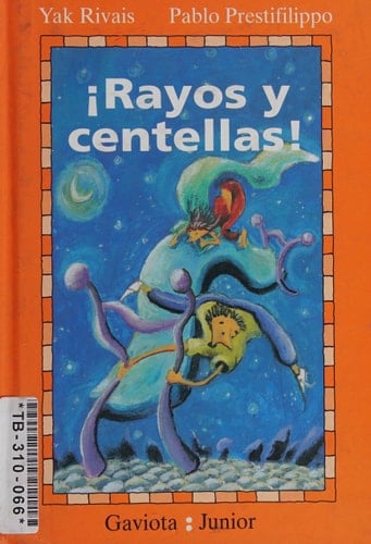 Rayos y Centellas!