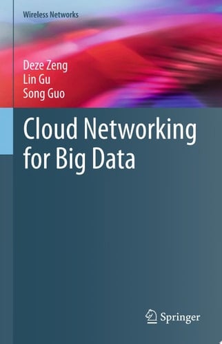 Cloud Networking for Big Data