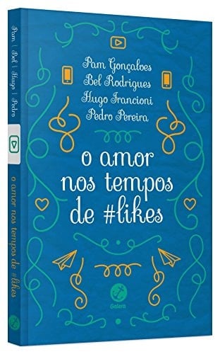O amor nos tempos de #likes