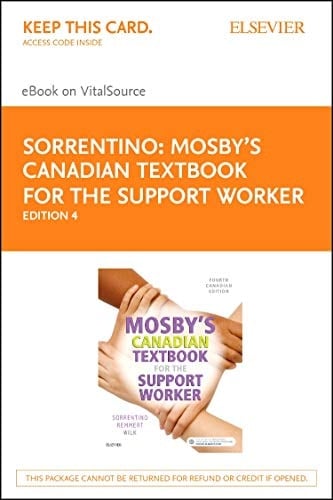 Mosby's Canadian Textbook for the Support Worker - Elsevier eBook on VST (Retail Access Card), 4e