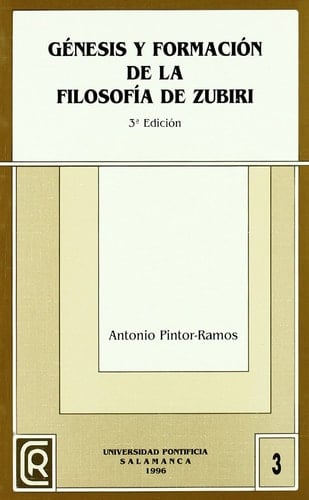 Génesis y formación de la filosofía de Zubiri