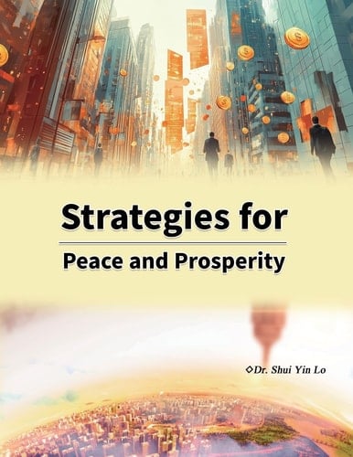 Strategies for Peace and Prosperity