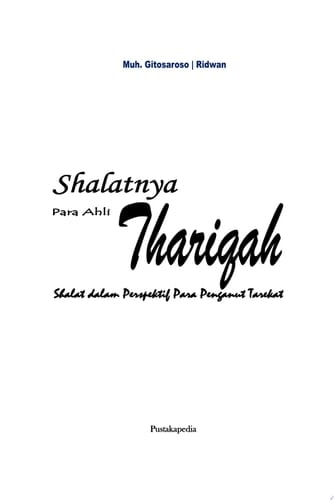Shalatnya Para Ahli Thariqah Shalat dalam Perspektif Para Penganut Tarekat