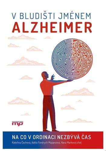 V bludišti jménem Alzheimer