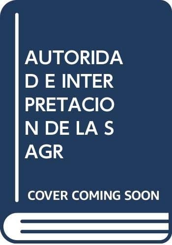 Autoridad e interpretación de la sagrada escritura en el movimiento ecuménico