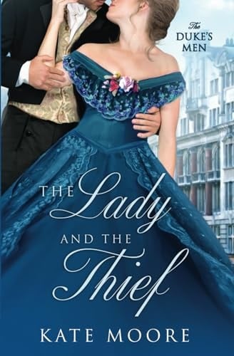 The Lady and the Thief (The Duke's Men)