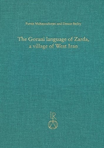 The Gorani Language of Zarda, a Village of West Iran Texts, Grammar, and Lexicon