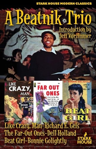 A Beatnik Trio Like Crazy, Man / The Far-Out Ones / Beat Girl