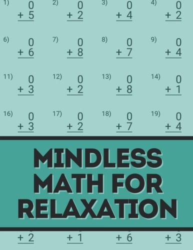 Mindless Math for Relaxation