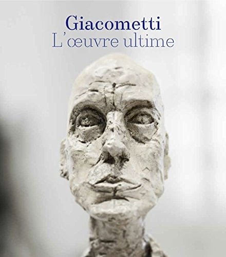 Giacometti l'oeuvre ultime (1960-1966)