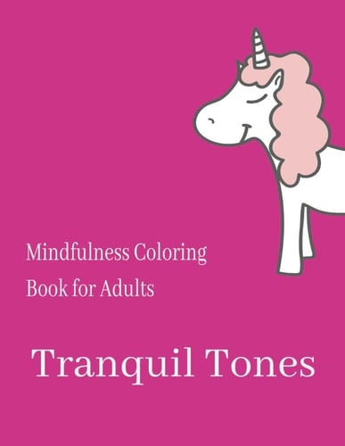 Tranquil Tones: Mindfulness Coloring Book for Adults | Serene Designs for Stress Relief, Relaxation, and Meditation: Dive into a world of tranquility ... Animals: Mandalas for Mindful Coloring' book.