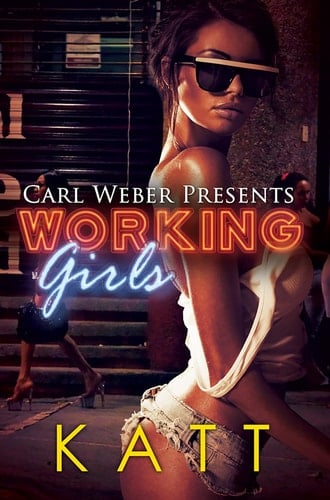Working Girls Carl Weber Presents