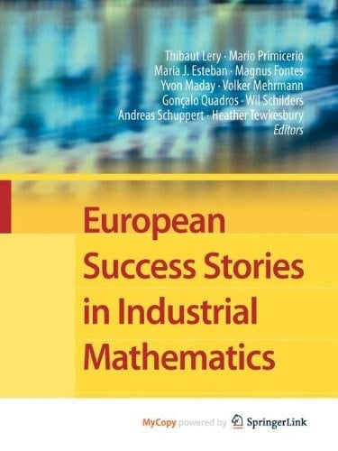 European Success Stories in Industrial Mathematics