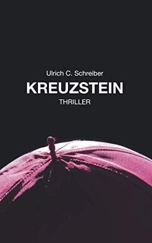 Kreuzstein Thriller