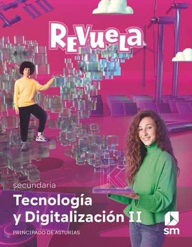 Tecnología y Digitalización II. 3 Secundaria. Revuela. Principado de Asturias
