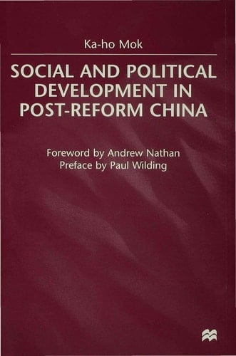 Social and Political Development in Post-reform China