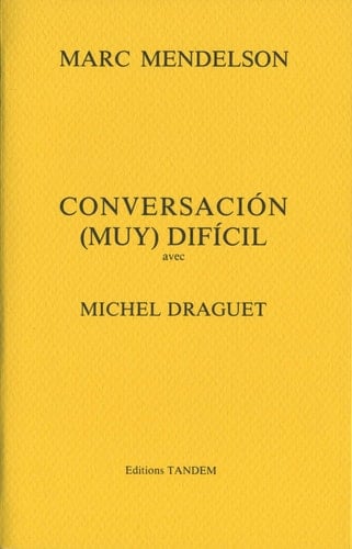 Marc Mendelson: conversación (muy) difícil avec Michel Draguet