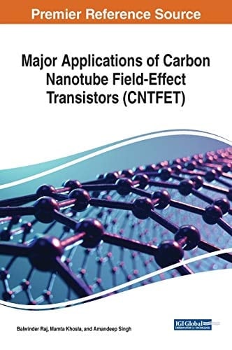 Major Applications of Carbon Nanotube Field-Effect Transistors (CNTFET)
