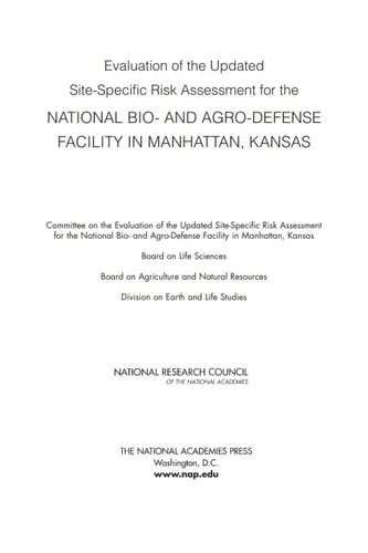 Evaluation of the Updated Site-Specific Risk Assessment for the National Bio- and Agro-Defense Facility in Manhattan, Kansas