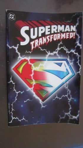 Superman Transformed!