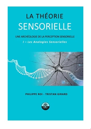 La Theorie Sensorielle I- Les Analogies Sensorielles