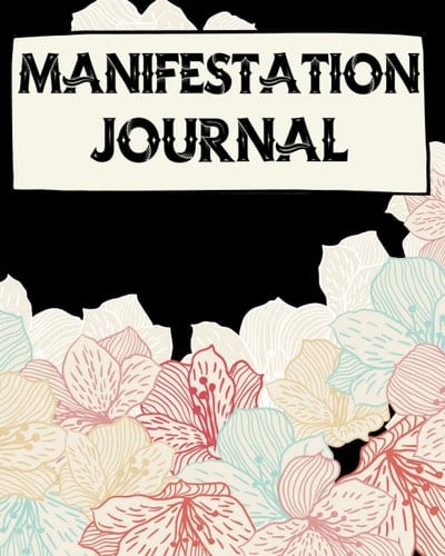 Manifestation Journal 369 Manifesting Journal , Workbook Low of Attraction Using the Method Of 3-6-34