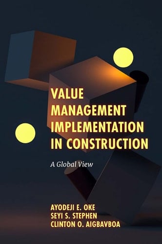 Value Management Implementation in Construction A Global View