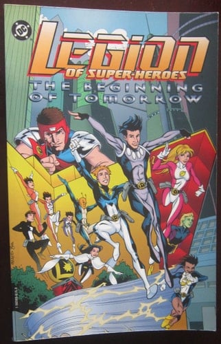 Legion of Super-Heroes The Beginning of Tomorrow