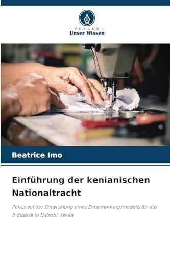 Einführung der kenianischen Nationaltracht (German Edition)