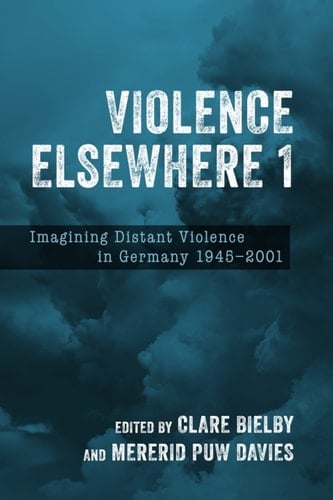 Violence Elsewhere [2 volume set]