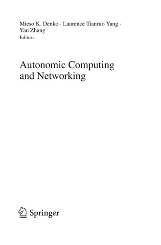 Autonomic Computing and Networking