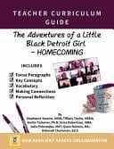Teacher Curriculum Guide --The Adventures of a Little Black Detroit Girl