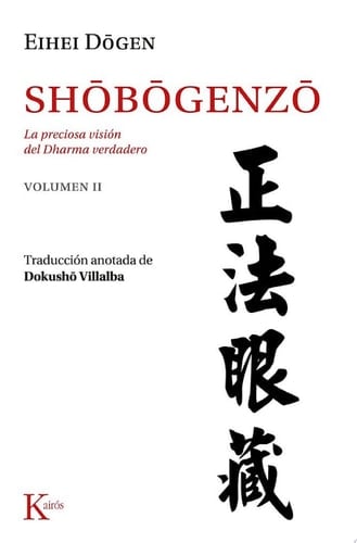 Shobogenzo Vol. 2 La preciosa visión del Dharma verdadero