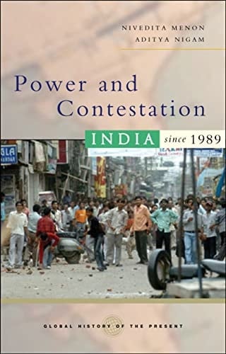 Power and Contestation : India since 1989