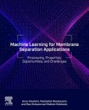 Machine Learning for Membrane Separation Applications