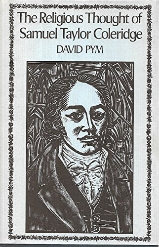 The religious thought of Samuel Taylor Coleridge