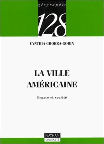 La ville américaine espace et société