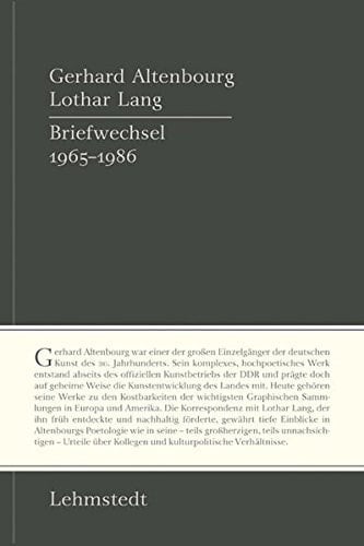 Gerhard Altenbourg, Lothar Lang Briefwechsel 1965-1988