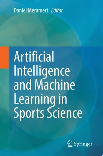 Artificial Intelligence and Machine Learning in Sports Science