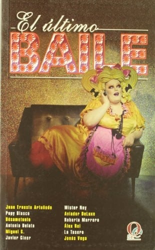 El último baile (Spanish Edition)